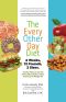 [Every 01] • The Every-Other-Day Diet